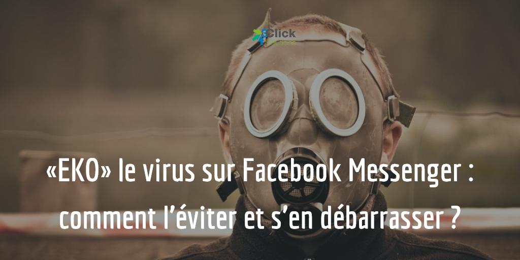 «EKO» le virus sur Facebook Messenger : comment l’éviter et s’en débarrasser ?