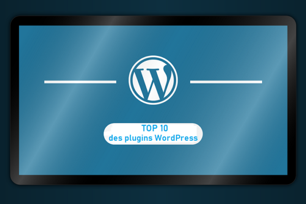 Top 10 des plugins WordPress préférés